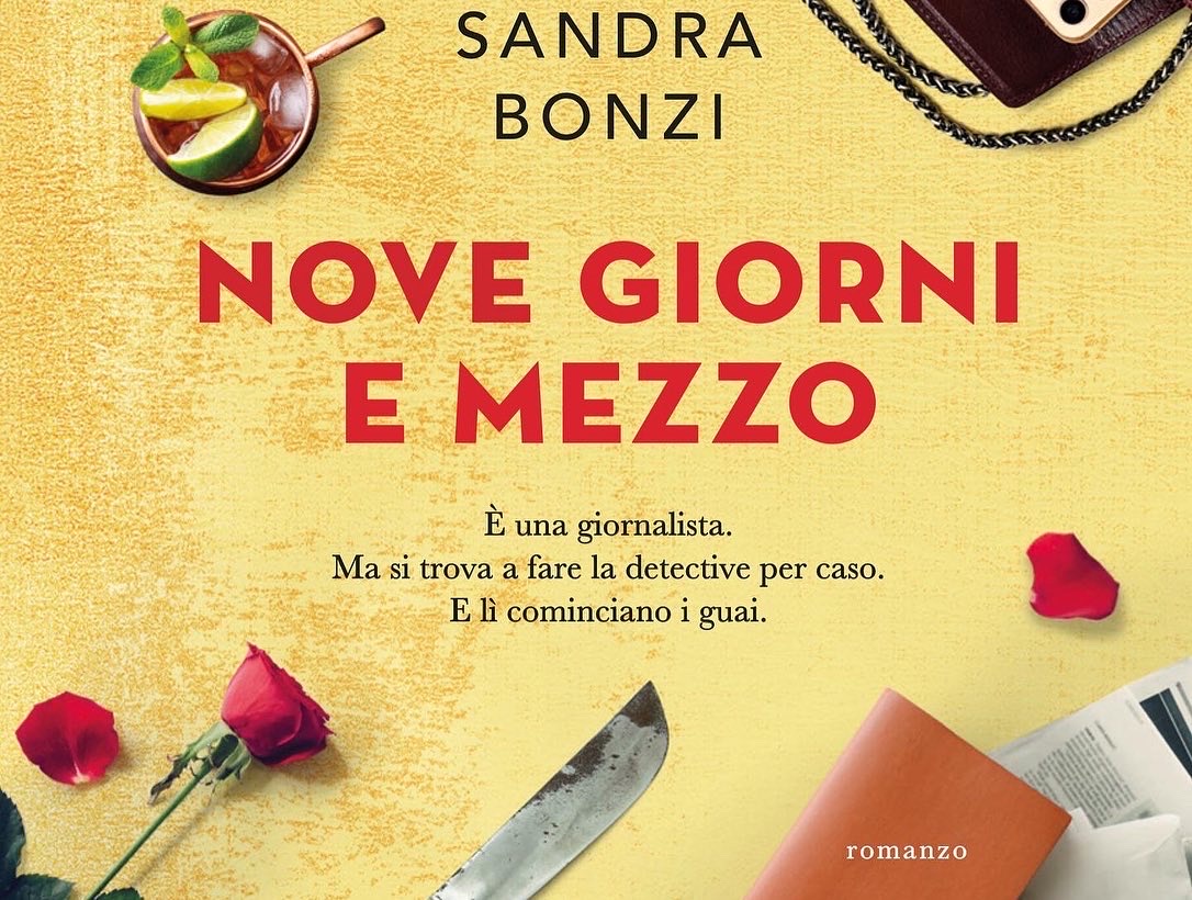 Un giallo con tanto rosa: Nove giorni e mezzo di Sandra Bonzi