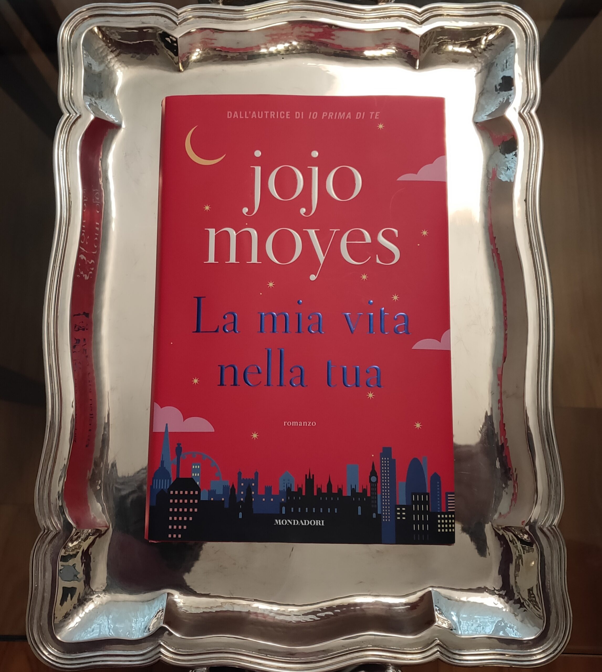 Un esilarante romanzo di Jojo Moyes, La mia vita nella tua
