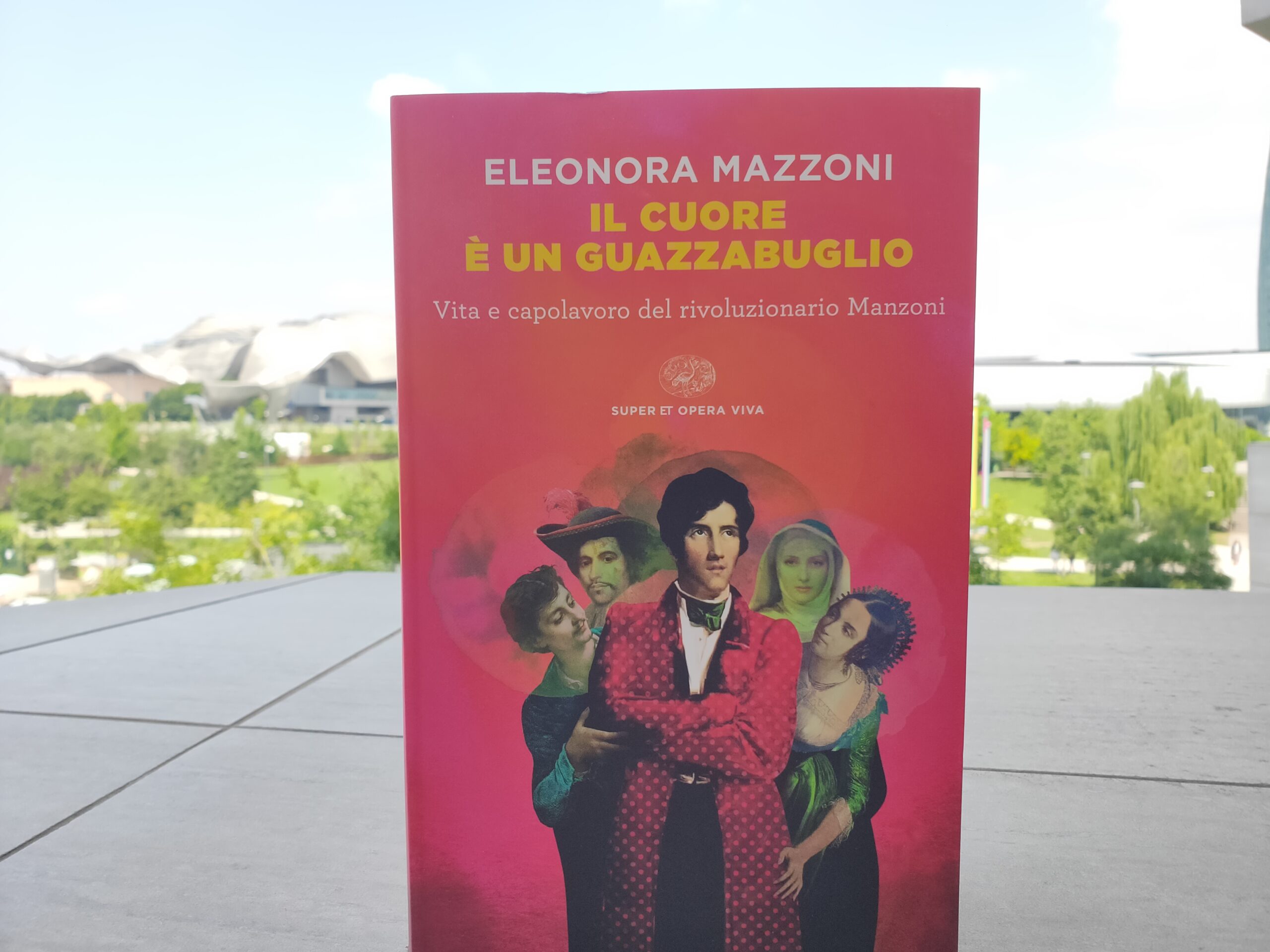 Il manzoni come non è mai stato raccontato: il cuore è un guazzabuglio di Eleonora Mazzoni