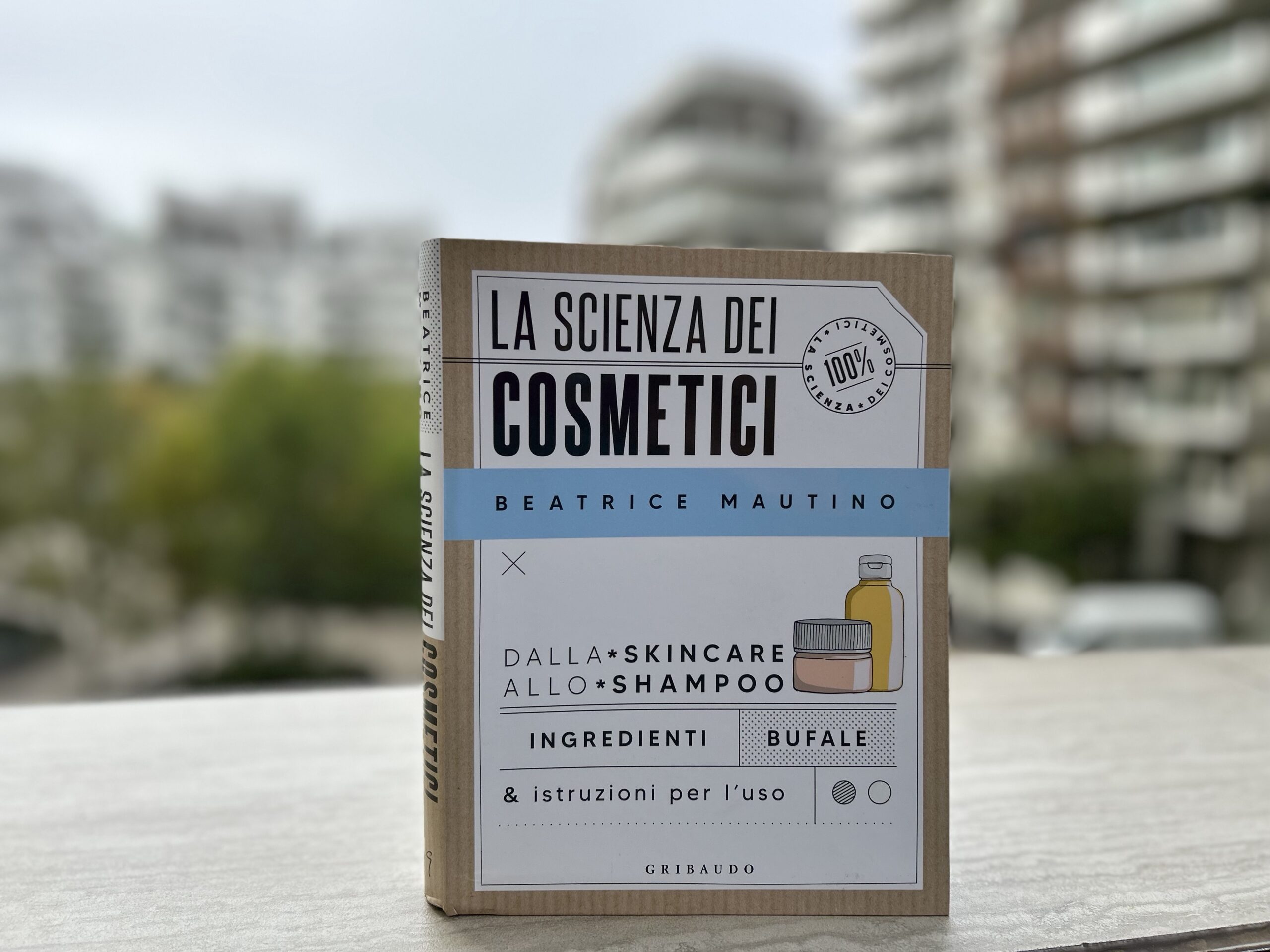 un libro da comprare e regalare: la scienza dei cosmetici di beatrice Mautino